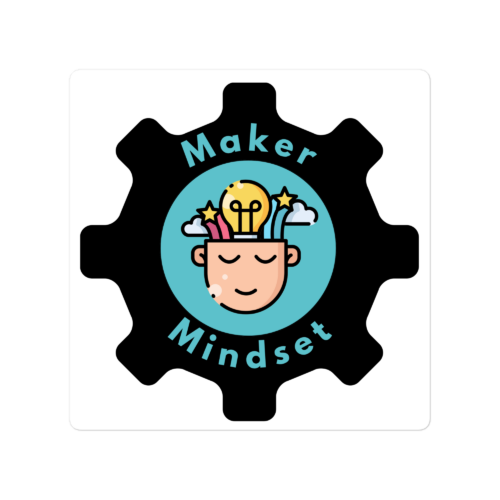 Maker Mindset Die-cut stickers