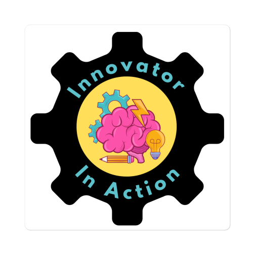 die-cut-stickers-satin-6x6-front-6a80a791add77.png Innovator In Action Die-cut stickers